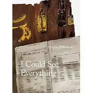 I Could See Everything