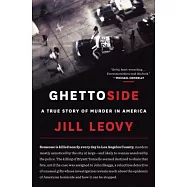 Ghettoside: A True Story of Murder in America