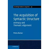 The Acquisition of Syntactic Structure