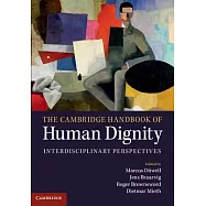 The Cambridge Handbook of Human Dignity