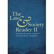 The Law and Society Reader II