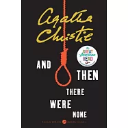 And Then There Were None: 75th Anniversary Edition