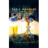 Table Manners: Liturgical Leadership for the Mission of the Church