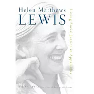 Helen Matthews Lewis: Living Social Justice in Appalachia