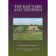 The Baiuvarii and Thuringi: An Ethnographic Perspective