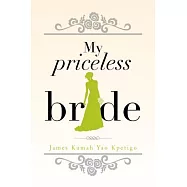 My Priceless Bride
