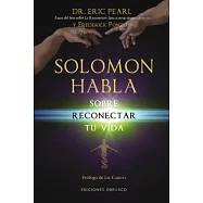 Solomon habla sobre reconectar tu vida / Solomon Speaks on Reconnecting Your Life