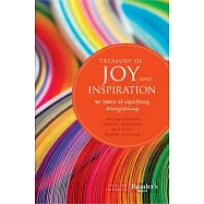 Treasury of Joy and Inspiration: 90 Years of Uplifting Storytelling