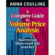 A Complete Guide To Volume Price Analysis
