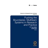 Pushing the Boundaries: Multiteam Systems in Research and Practice