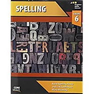 Steck-Vaughn Core Skills Spelling: Workbook Grade 6