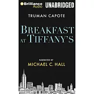 Breakfast at Tiffany&rsquo;s: Library Edition
