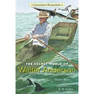The Secret World of Walter Anderson