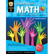 Common Core Math Grade 1: Activities That Captivate, Motivate & Reinforce