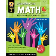 Common Core Math Grade 2: Activities That Captivate, Motivate, & Reinforce