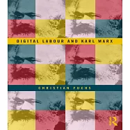Digital Labour and Karl Marx