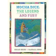 Mocha Dick: The Legend and the Fury