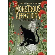 Monstrous Affections: An Anthology of Beastly Tales