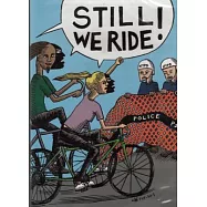 Still We Ride