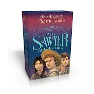 The Tom Sawyer Collection: The Adventures of Tom Sawyer / The Adventures of Huckleberry Finn / The Actual and Truthful