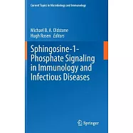 Sphingosine-1-Phosphate Signaling in Immunology and Infectious Diseases
