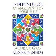 Independence: An Argument for Home Rule