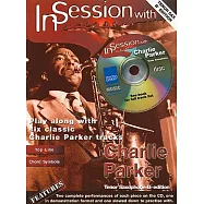 In Session With Charlie Parker: Tenor Sax