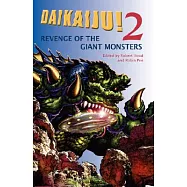 Daikaiju! 2 Revenge of the Giant Monsters