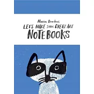 Let’s Make Some Great Art Notebooks