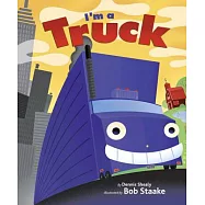 I’m a Truck