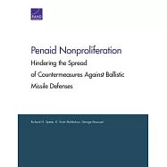 Penaid Nonproliferation: Hindering the Spread of Countermeasures Against Ballistic Missile Defenses