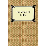 The Works of Li Po
