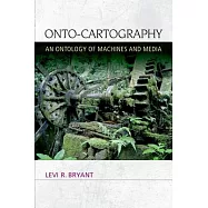 Onto-Cartography: An Ontology of Machines and Media