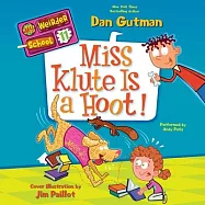 Miss Klute Is a Hoot!: Library Edition