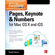 How to Do Everything Pages, Keynote & Numbers for OS X and iOS