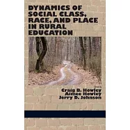 Dynamics of Social Class, Race, and Place in Rural Education