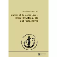 Studies of Business Law - Recent Developments and Perspectives: Contributions to the International Conference