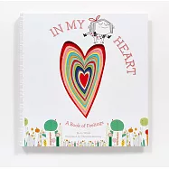 【特殊挖洞設計】在我的心中：情緒之書 In My Heart: A Book of Feelings (Growing Hearts)