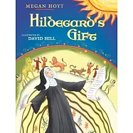 Hildegard’s Gift