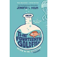 The Fourteenth Goldfish