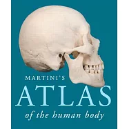 Martini’s Atlas of the Human Body