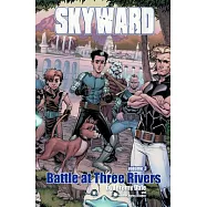 Skyward 3: Battle at Three Rivers