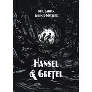 Hansel and Gretel Standard Edition: A Toon Graphic