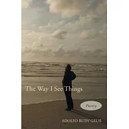 The Way I See Things: A Collection of Contemporary Poetry