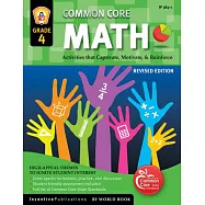 Common Core Math Grade 4: Activities That Captivate, Motivate & Reinforce