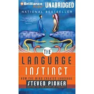 The Language Instinct: How the Mind Creates Language