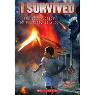 I Survived the Destruction of Pompeii, Ad 79 (I Survived #10)