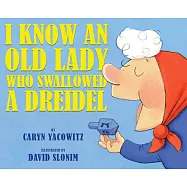 I Know an Old Lady Who Swallowed a Dreidel