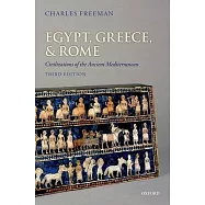 Egypt, Greece, and Rome: Civilizations of the Ancient Mediterranean