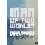 Man of Two Worlds